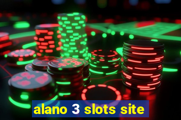 alano 3 slots site